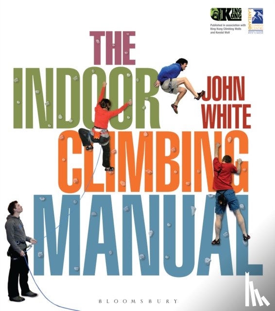 White, John - The Indoor Climbing Manual