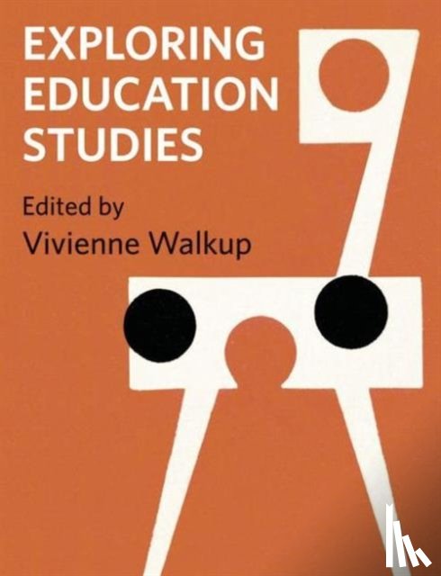 Walkup, Vivienne - Exploring Education Studies