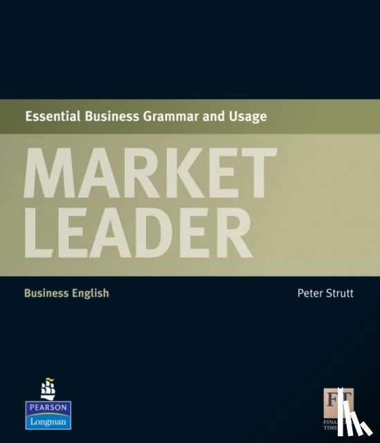 Strutt, Peter - Market Leader Essential Grammar & Usage Book