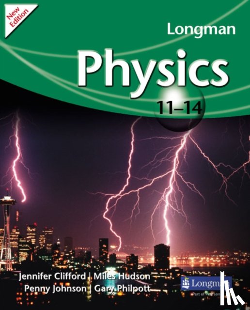 Philpott, Gary, Clifford, Jennifer - Longman Physics 11-14 (2009 edition)