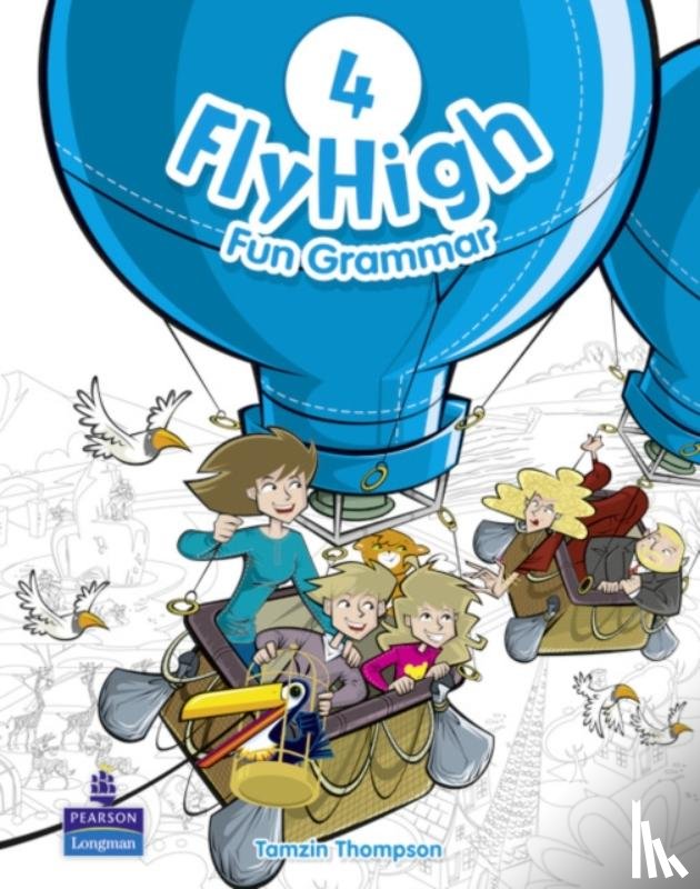 Thompson, Tamzin - Fly High Level 4 Fun Grammar Pupils Book