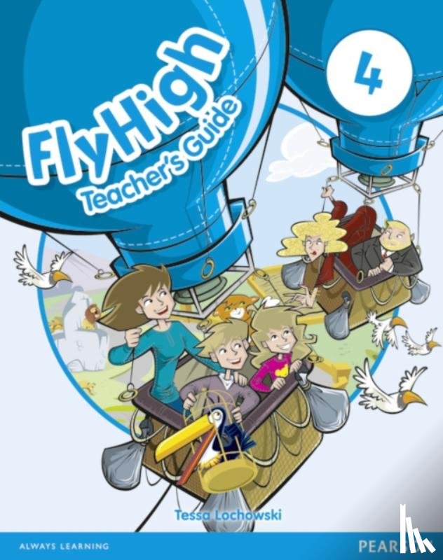 Lochowski, Tessa - Fly High Level 4 Teacher's Guide