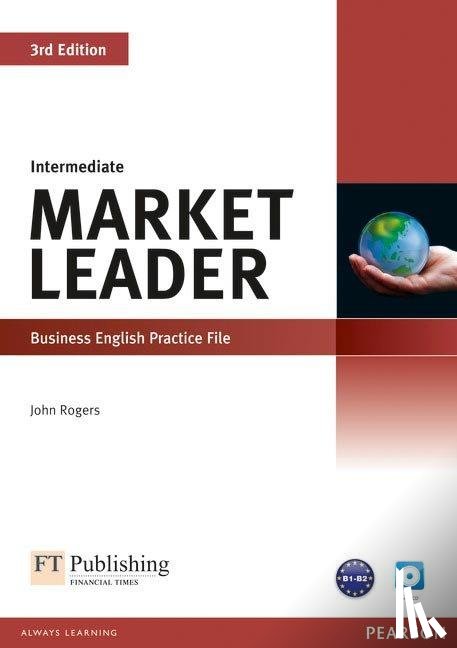 Rogers, John - Market Leader Intermediate Practice File (with Audio CD)