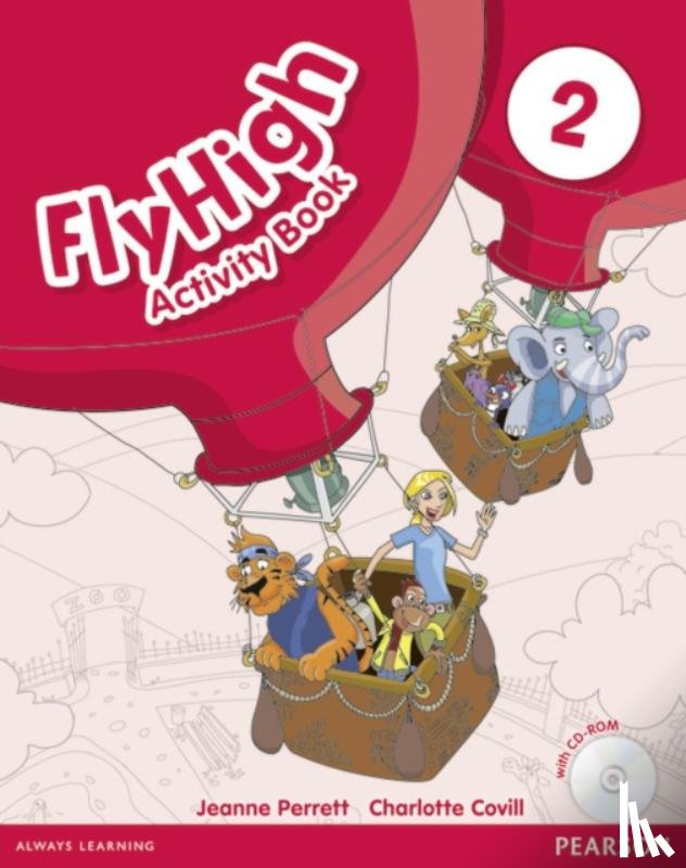 Covill, Charlotte, Perrett, Jeanne - Fly High Level 2 Activity Book and CD ROM Pack
