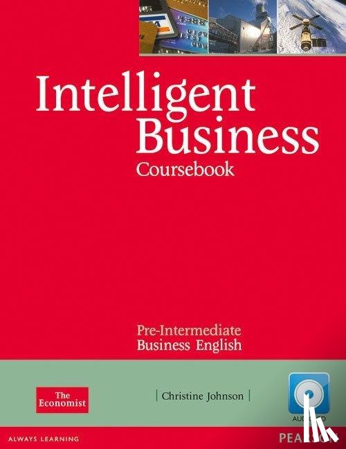 Johnson, Christine - Intelligent Business Pre-Intermediate Coursebook/CD Pack