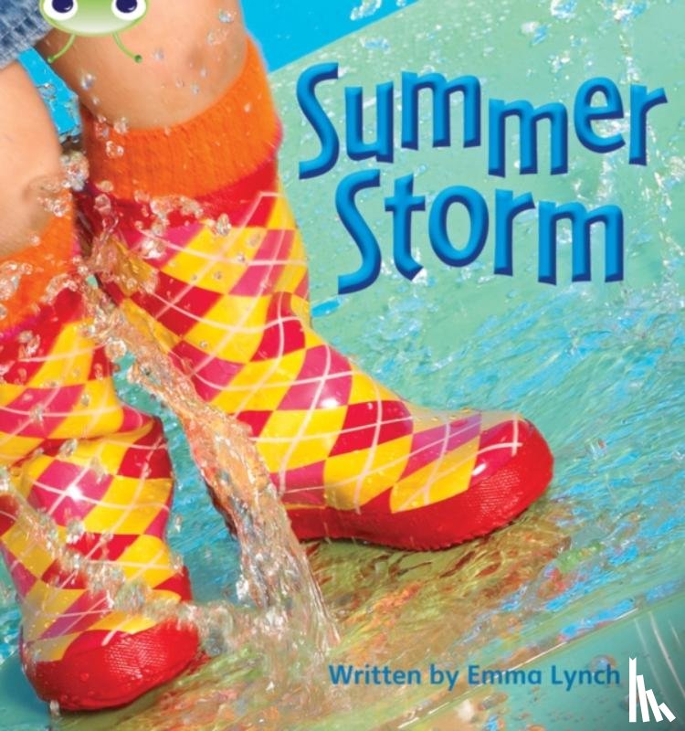 Lynch, Emma - Bug Club Phonics - Phase 3 Unit 11: Summer Storm