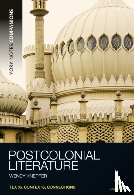 Knepper, Wendy - York Notes Companions Postcolonial Literature