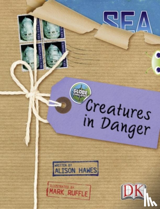 Hawes, Alison - Bug Club Independent Non Fiction Year 5 Blue A Globe Challenge: Creatures in Danger