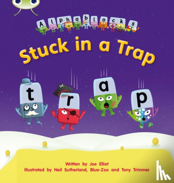 Elliot, Joe - Bug Club Phonics - Phase 4 Unit 12: Stuck in a Trap