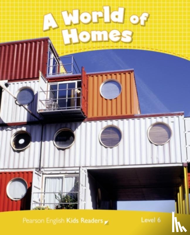 Taylor, Nicole - Level 6: A World of Homes CLIL