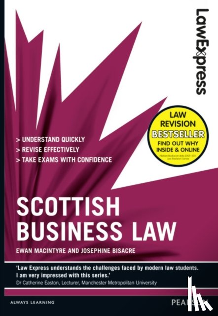MacIntyre, Ewan, Bisacre, Josephine - Law Express: Scottish Business Law (Revision guide)
