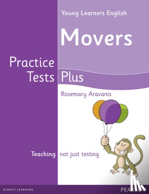 Aravanis, Rosemary - Young Learners English Movers Practice Tests Plus Students' Book