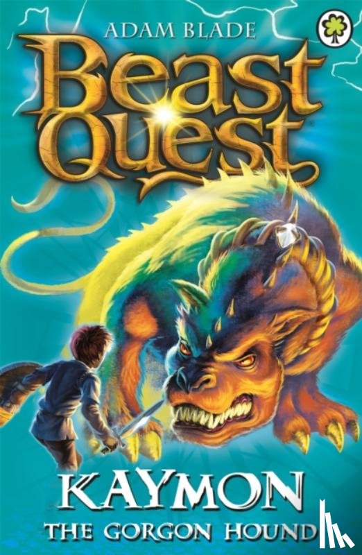Blade, Adam - Beast Quest: Kaymon the Gorgon Hound