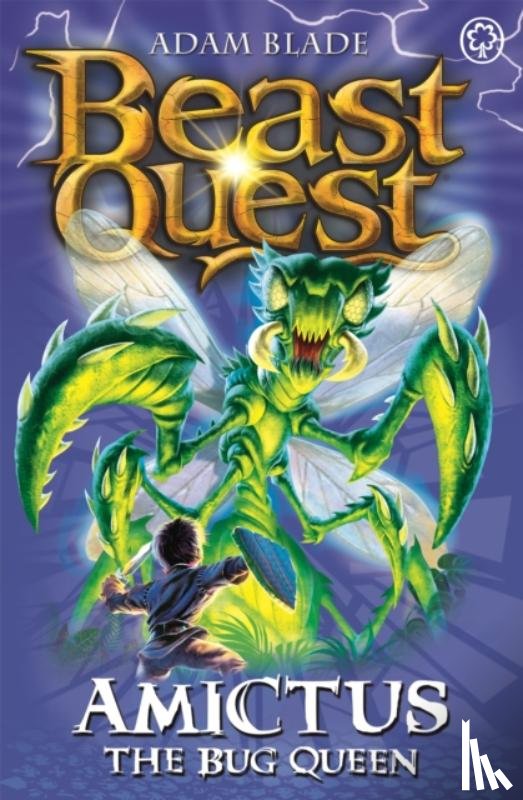 Blade, Adam - Beast Quest: Amictus the Bug Queen