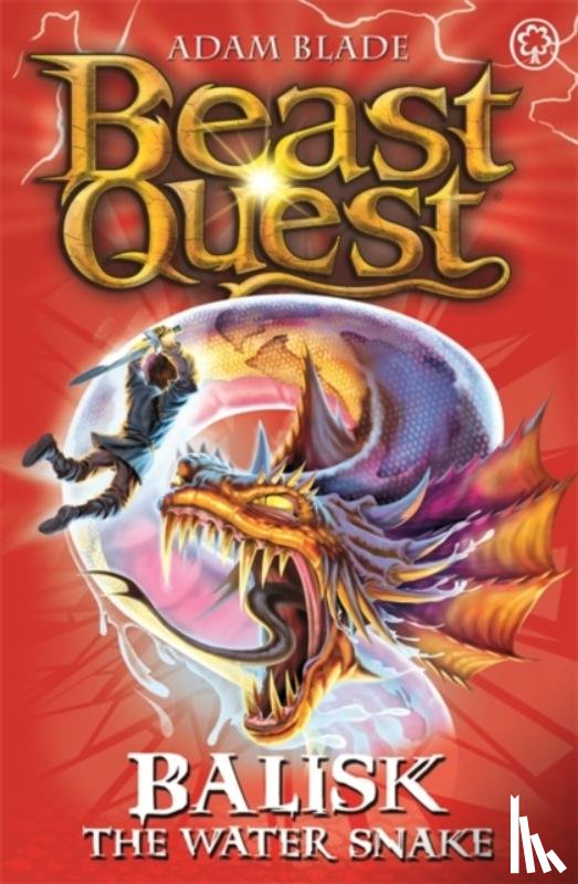 Blade, Adam - Beast Quest: Balisk the Water Snake