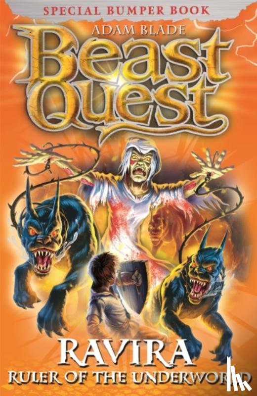 Blade, Adam - Beast Quest: Ravira Ruler of the Underworld