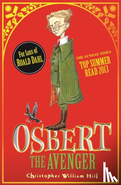 William Hill, Christopher - Tales from Schwartzgarten: Osbert the Avenger