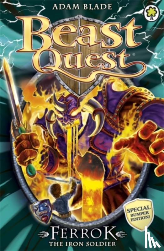 Blade, Adam - Beast Quest: Ferrok the Iron Soldier