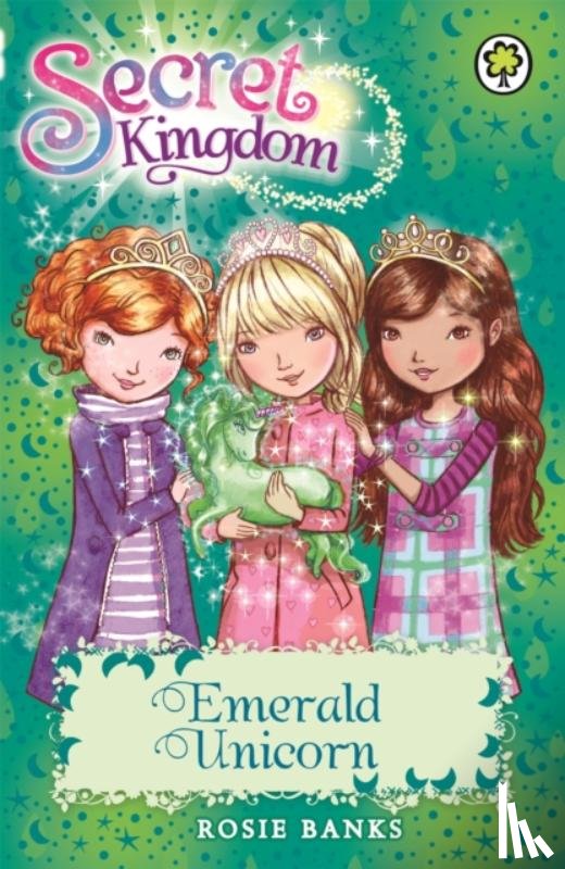 Banks, Rosie - Secret Kingdom: Emerald Unicorn