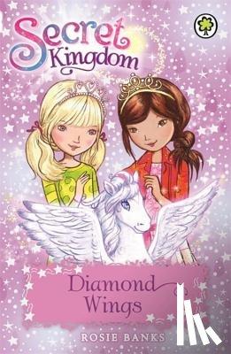 Banks, Rosie - Secret Kingdom: Diamond Wings