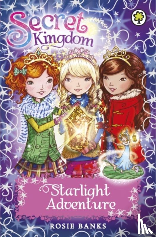 Banks, Rosie - Secret Kingdom: Starlight Adventure
