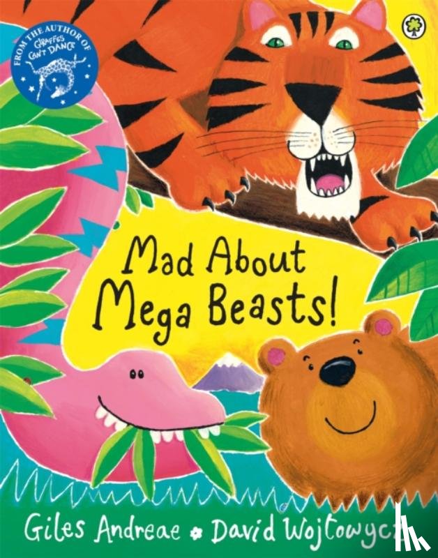 Andreae, Giles - Mad About Mega Beasts!