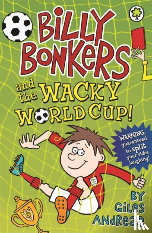 Andreae, Giles - Billy Bonkers: Billy Bonkers and the Wacky World Cup!