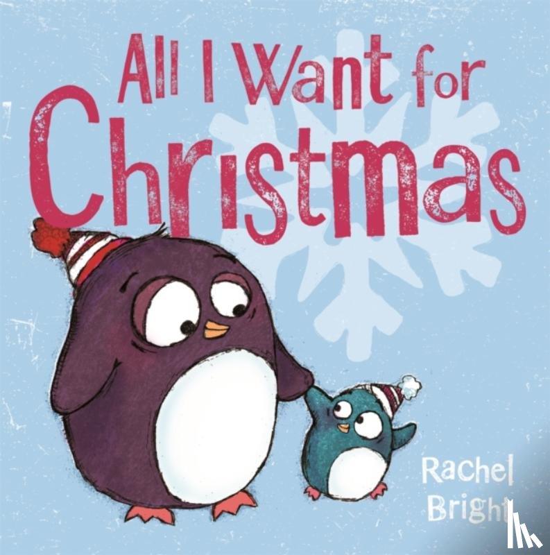 Bright, Rachel - All I Want For Christmas