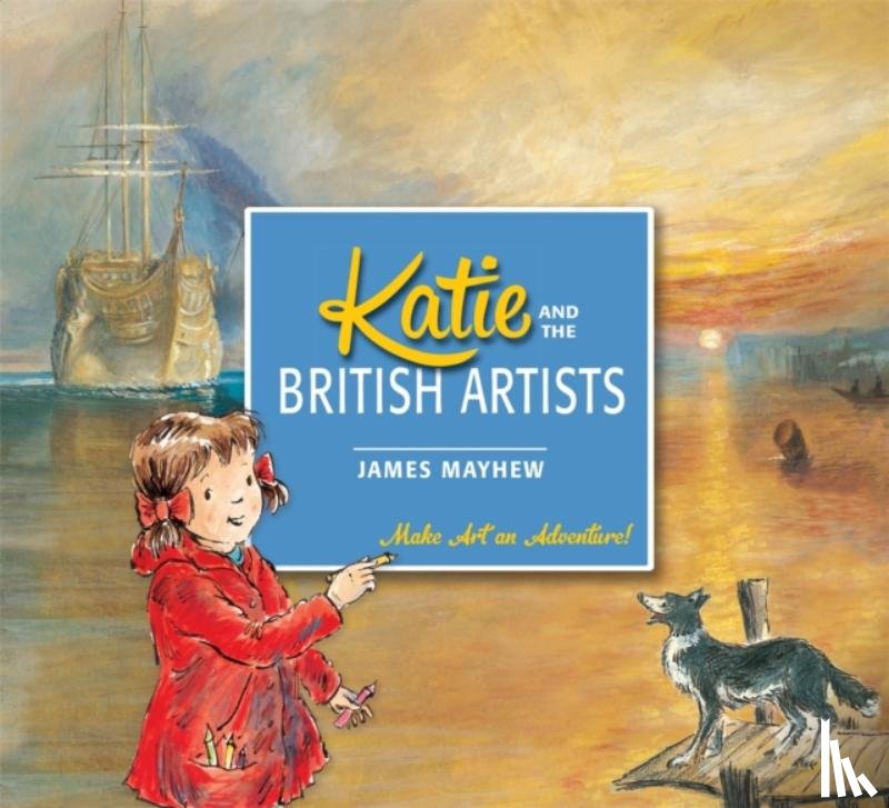 Mayhew, James - Katie and the British Artists