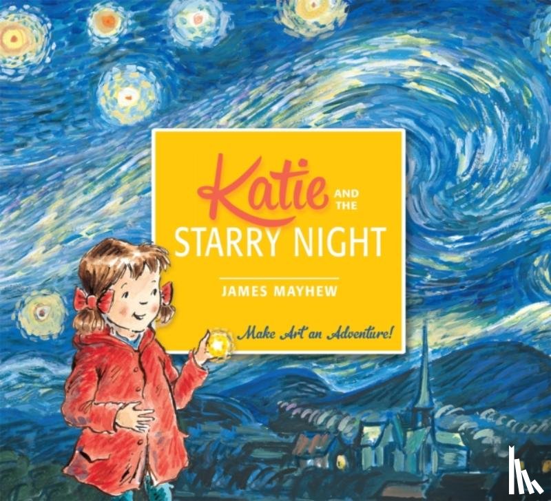 Mayhew, James - Katie and the Starry Night