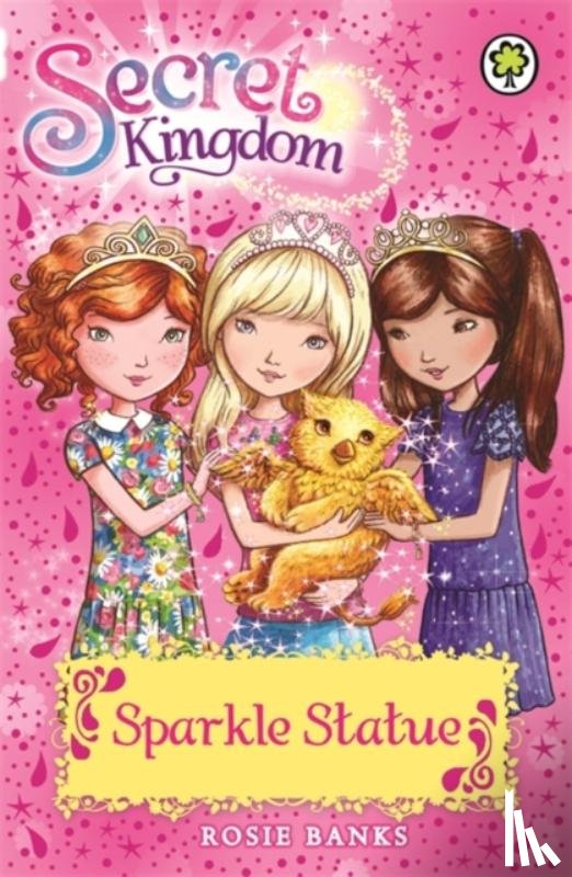 Banks, Rosie - Secret Kingdom: Sparkle Statue
