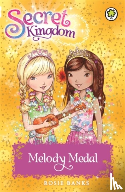 Banks, Rosie - Secret Kingdom: Melody Medal