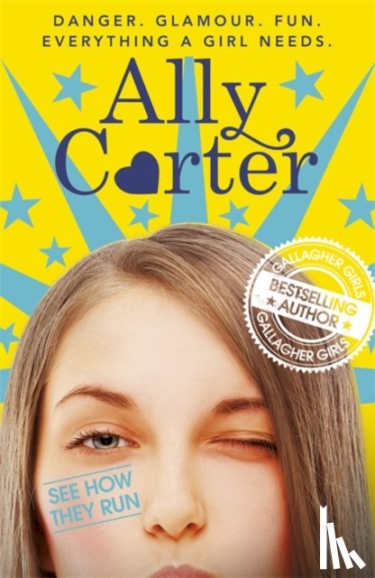 Carter, Ally - Embassy Row: See How They Run