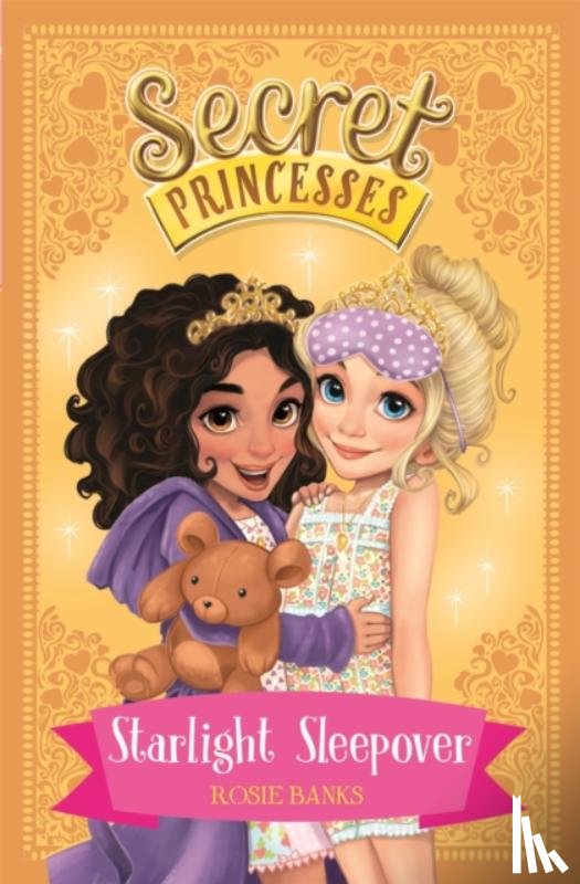 Banks, Rosie - Secret Princesses: Starlight Sleepover