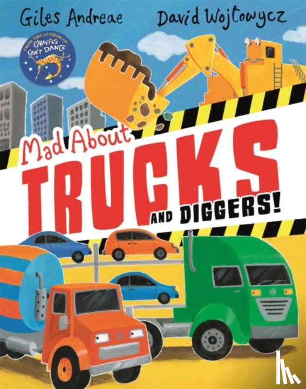 Andreae, Giles - Mad About Trucks and Diggers!