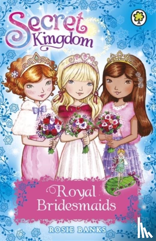 Banks, Rosie - Secret Kingdom: Royal Bridesmaids
