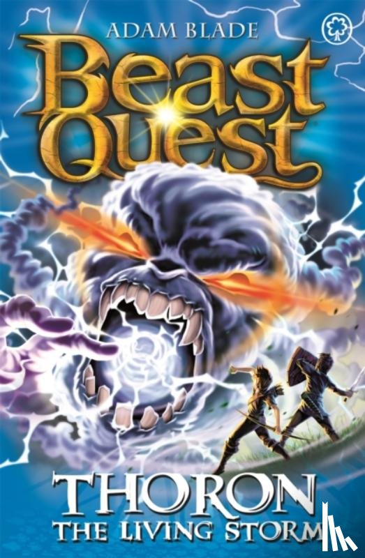 Blade, Adam - Beast Quest: Thoron the Living Storm