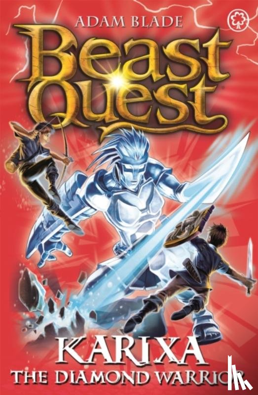 Blade, Adam - Beast Quest: Karixa the Diamond Warrior