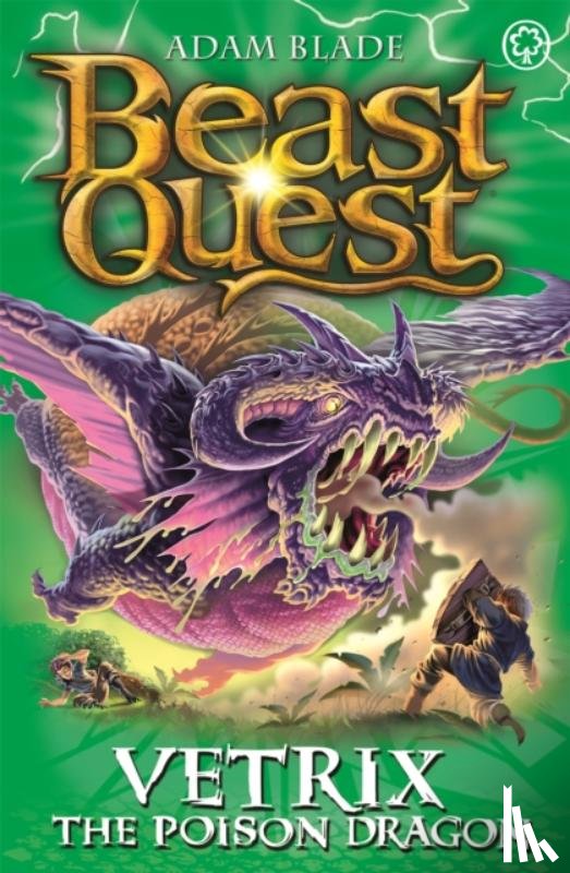 Blade, Adam - Beast Quest: Vetrix the Poison Dragon