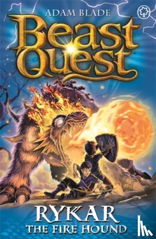 Blade, Adam - Beast Quest: Rykar the Fire Hound