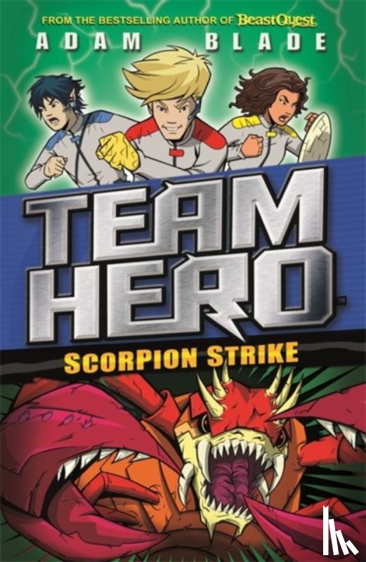 Blade, Adam - Team Hero: Scorpion Strike