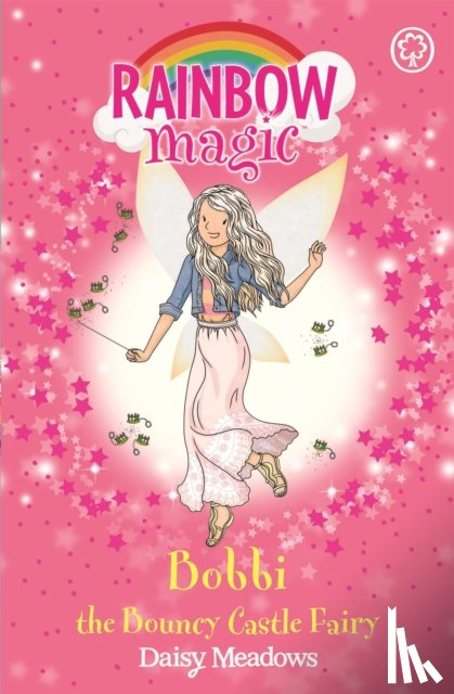 Meadows, Daisy - Rainbow Magic: Bobbi the Bouncy Castle Fairy