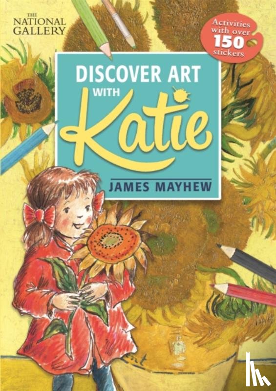 Mayhew, James - The National Gallery Discover Art with Katie