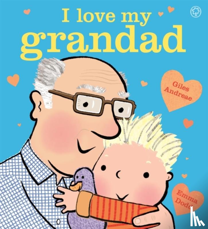 Andreae, Giles - I Love My Grandad Board Book