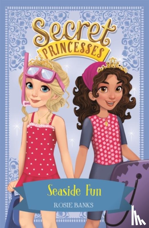 Banks, Rosie - Secret Princesses: Seaside Fun