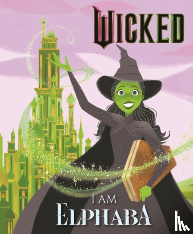 Man-Kong, Mary - Wicked: I Am Elphaba