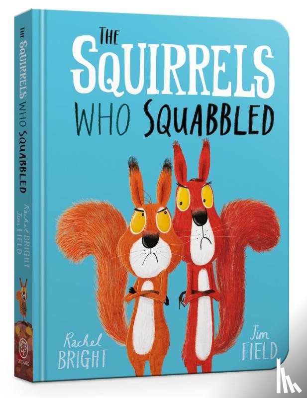 Bright, Rachel - The Squirrels Who Squabbled Board Book