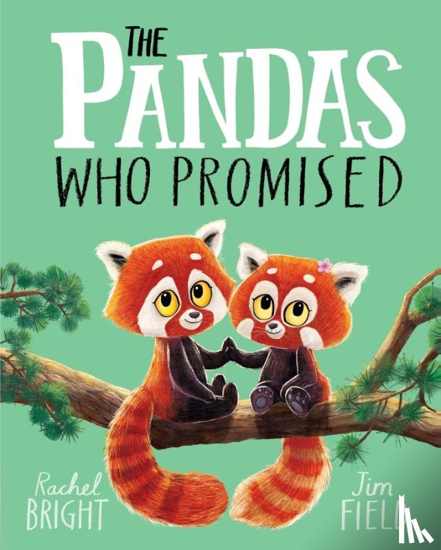 Bright, Rachel - The Pandas Who Promised