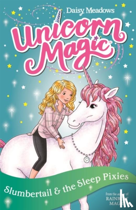 Meadows, Daisy - Unicorn Magic: Slumbertail and the Sleep Pixies