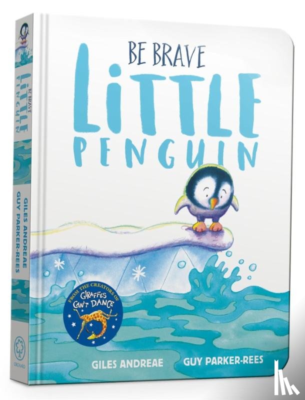 Andreae, Giles - Be Brave Little Penguin Board Book